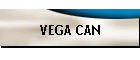 VEGA CAN